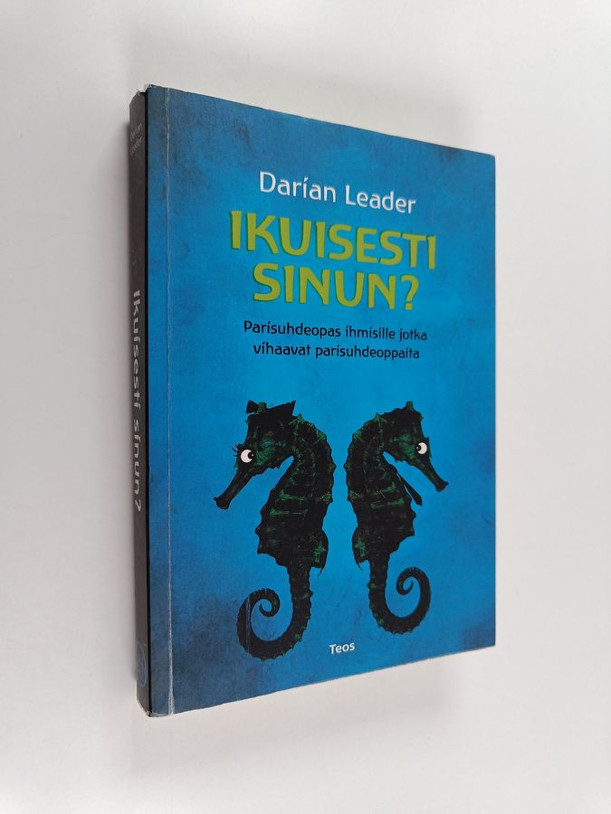 Darian Leader : Ikuisesti sinun